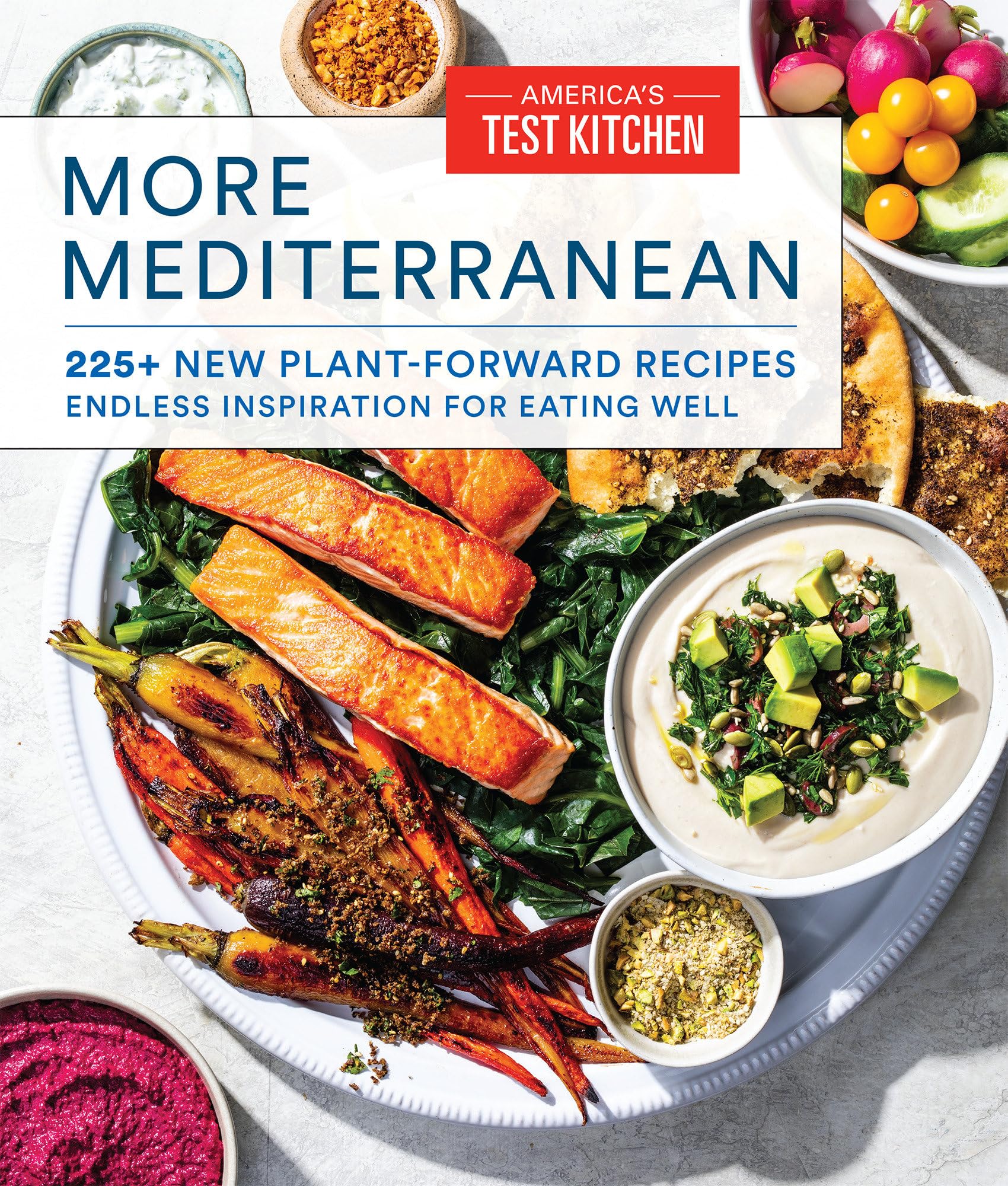 More Mediterranean: 225+ New Plant-Forward Recipes Endless Inspiration for Eating Well Leisure, Home & Garden