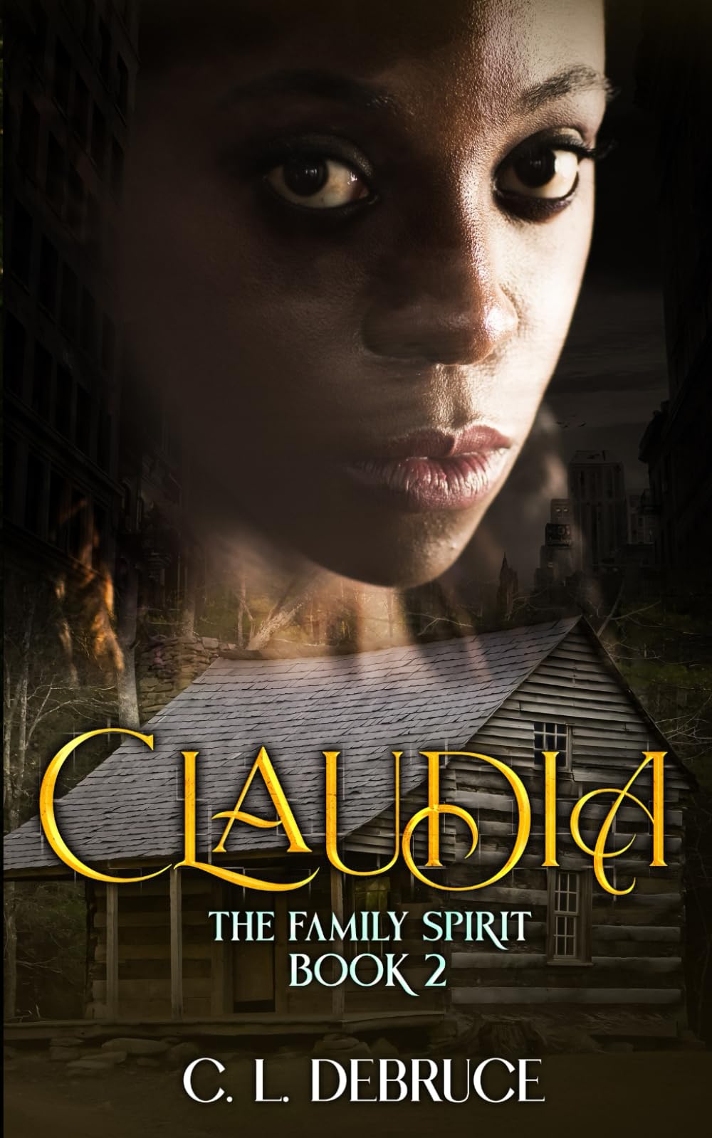 Claudia: The Family Spirit Book 2 Young adult books
