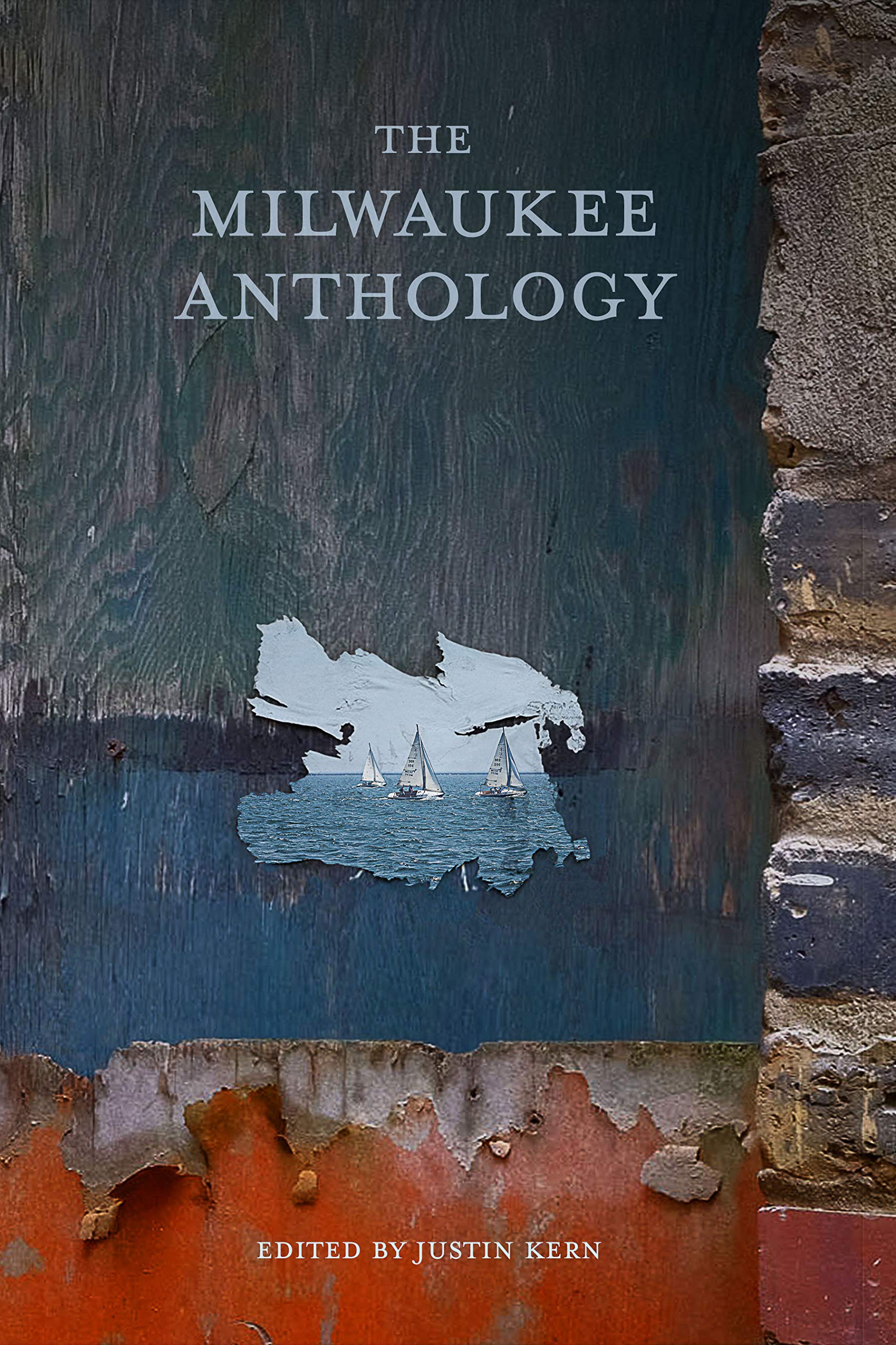 The Milwaukee Anthology (City Anthologies) International