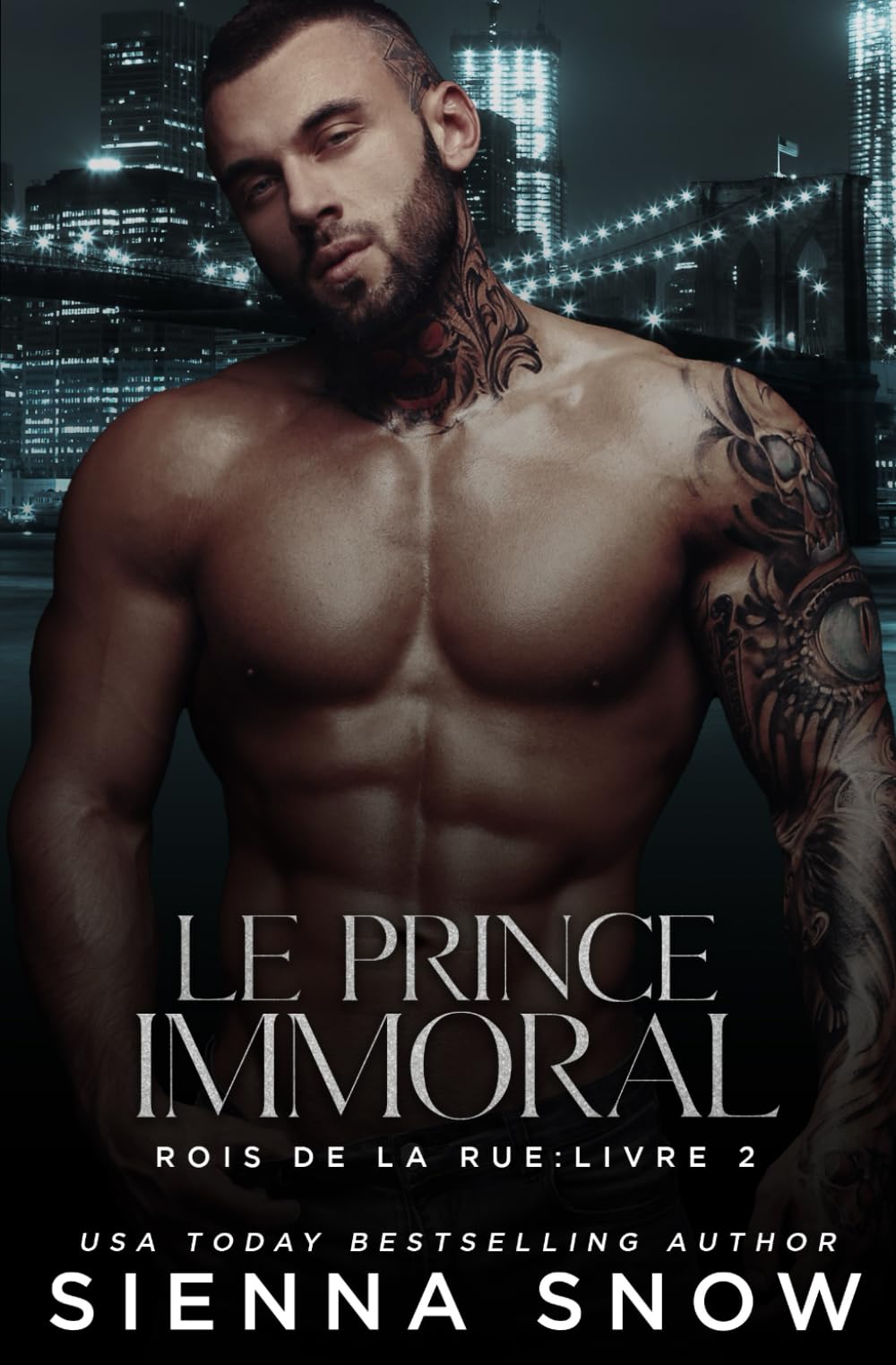 Le Prince Immoral (Rois de La Rue, Band 2) Romantic Thrillers