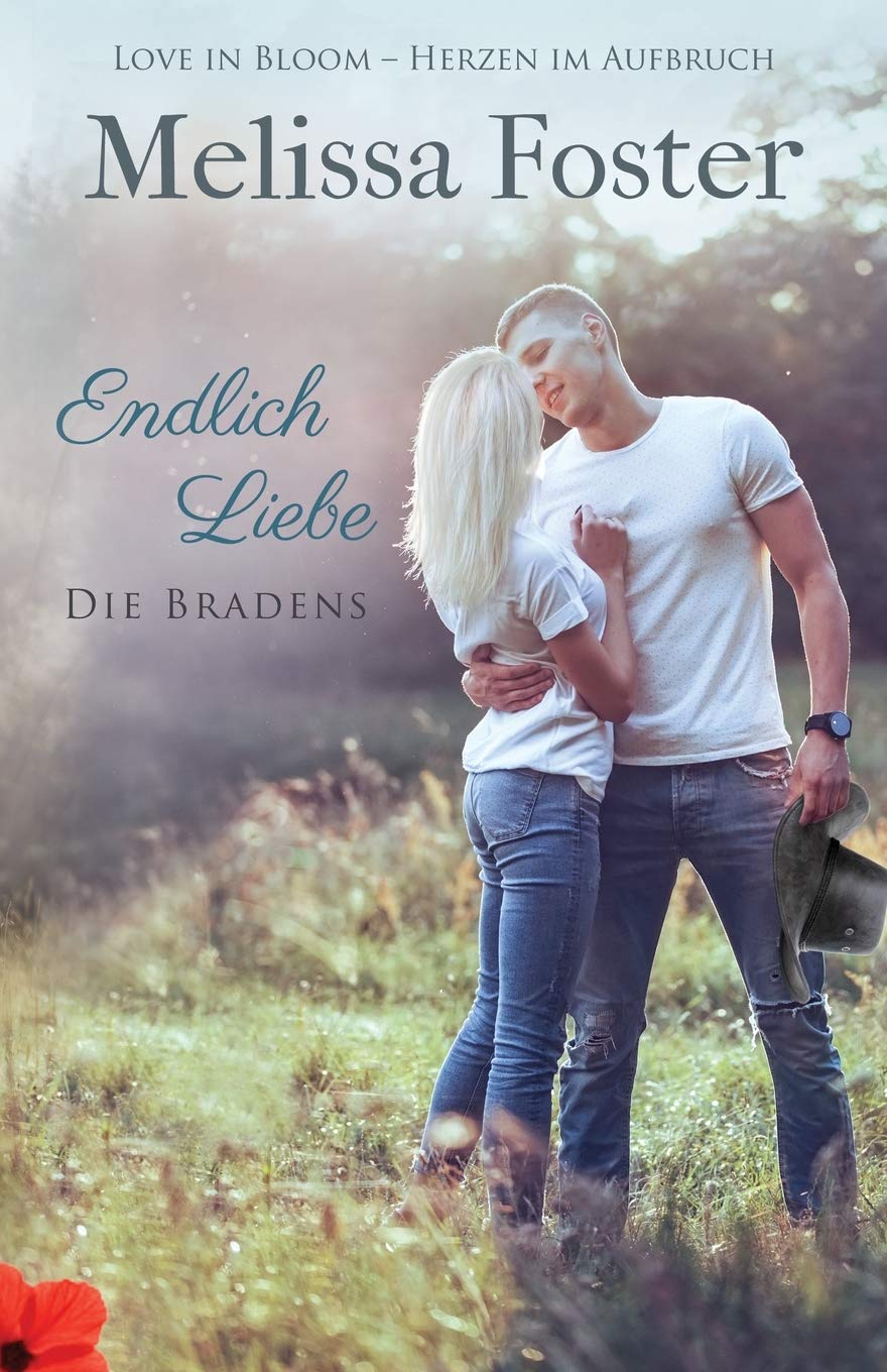 Endlich Liebe — ein Braden-Flirt (Die Bradens at Peaceful Harbor, Band 7) Contemporary literature