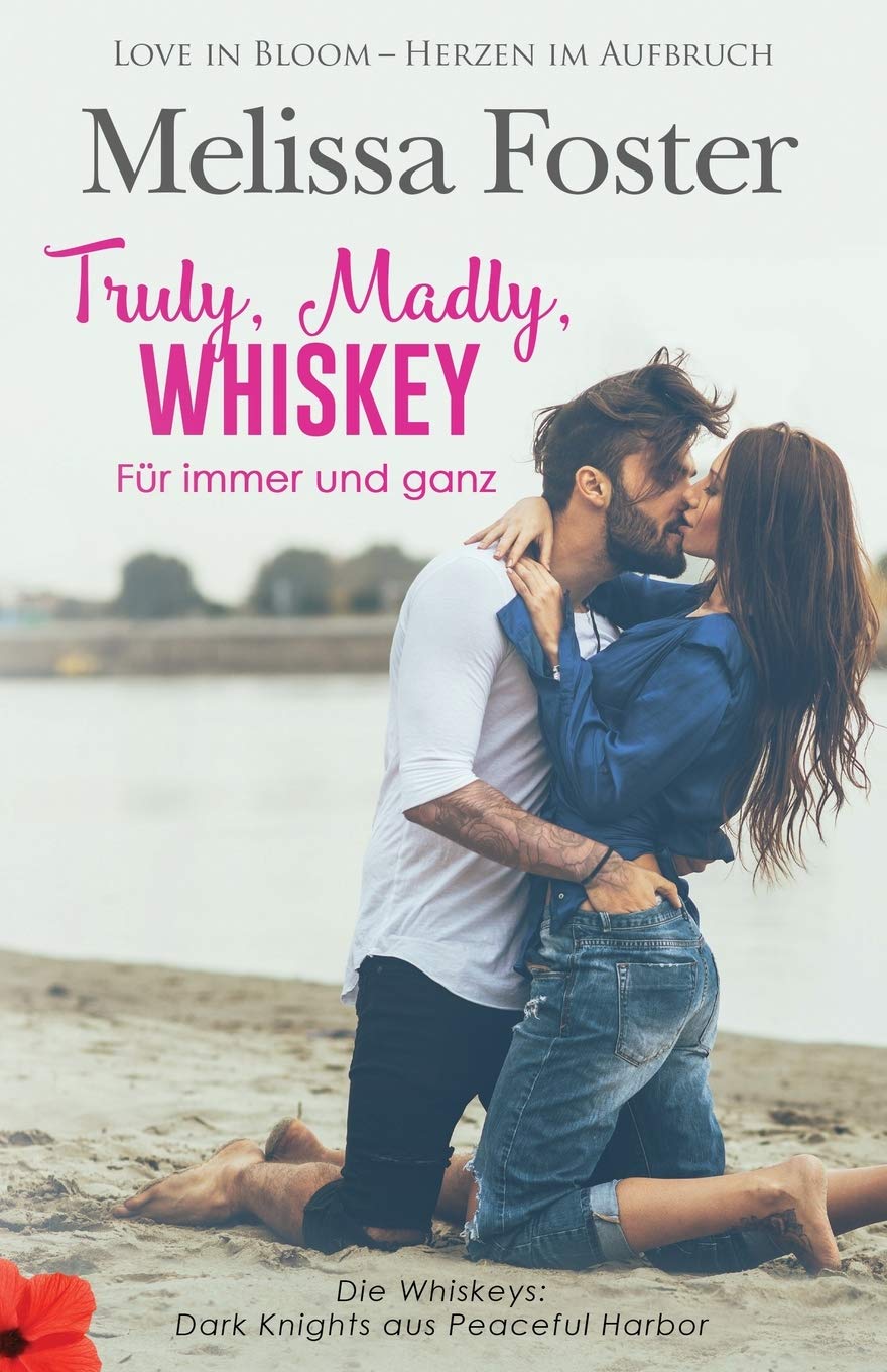 Truly, Madly, Whiskey - Für immer und ganz Contemporary literature