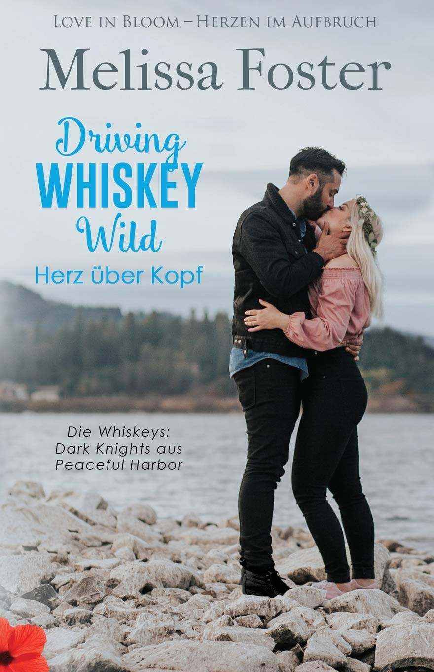 Driving Whiskey Wild - Herz über Kopf Contemporary literature