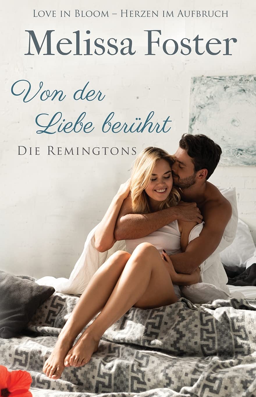 Von der Liebe berührt (Die Remingtons, Band 6) Contemporary literature