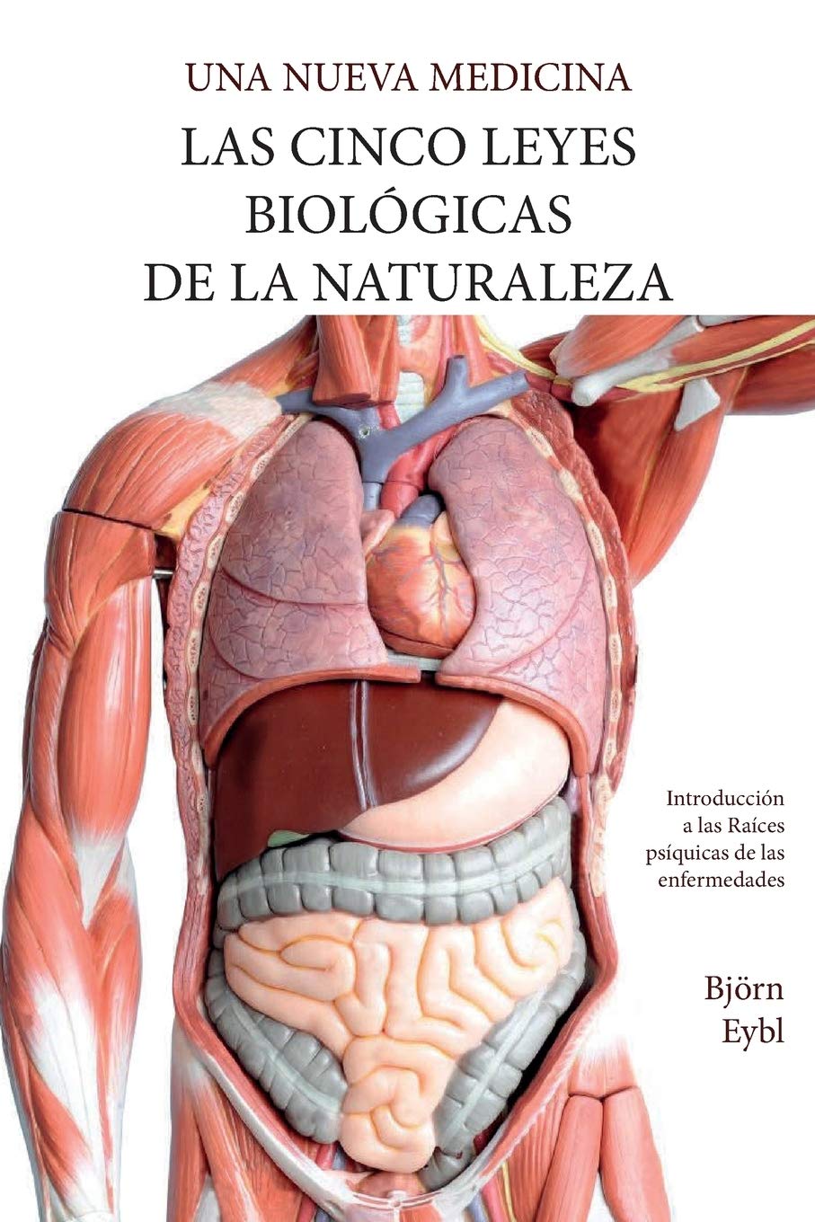Las Cinco Leyes Biológicas De La Naturaleza book