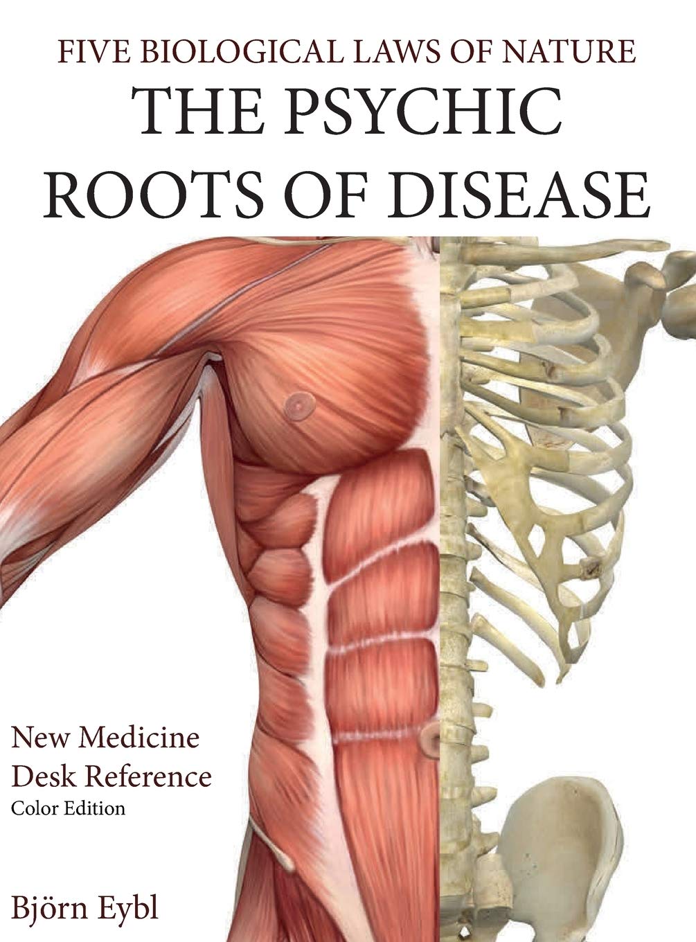 The Psychic Roots of Disease: New Medicine (Color Edition) Hardcover English Medicine