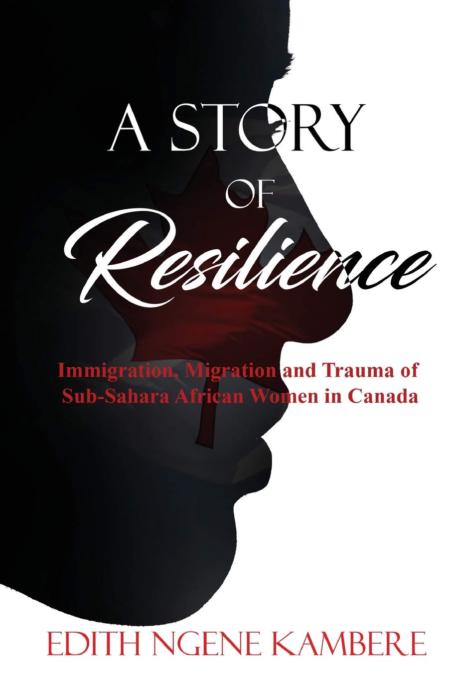 A Story of Resilience Books