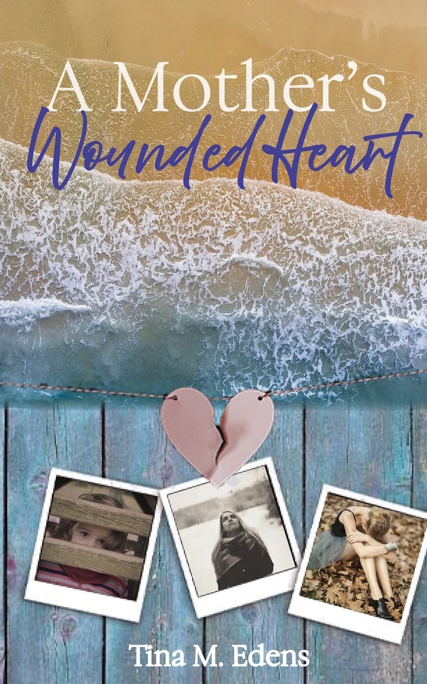 A Mother's Wounded Heart Books