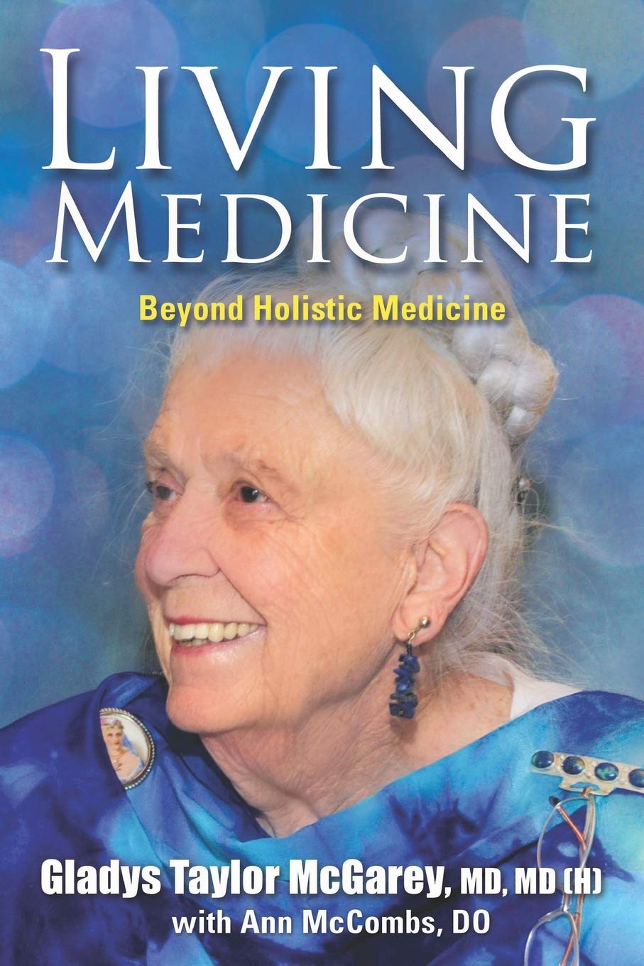 Living Medicine Medicine