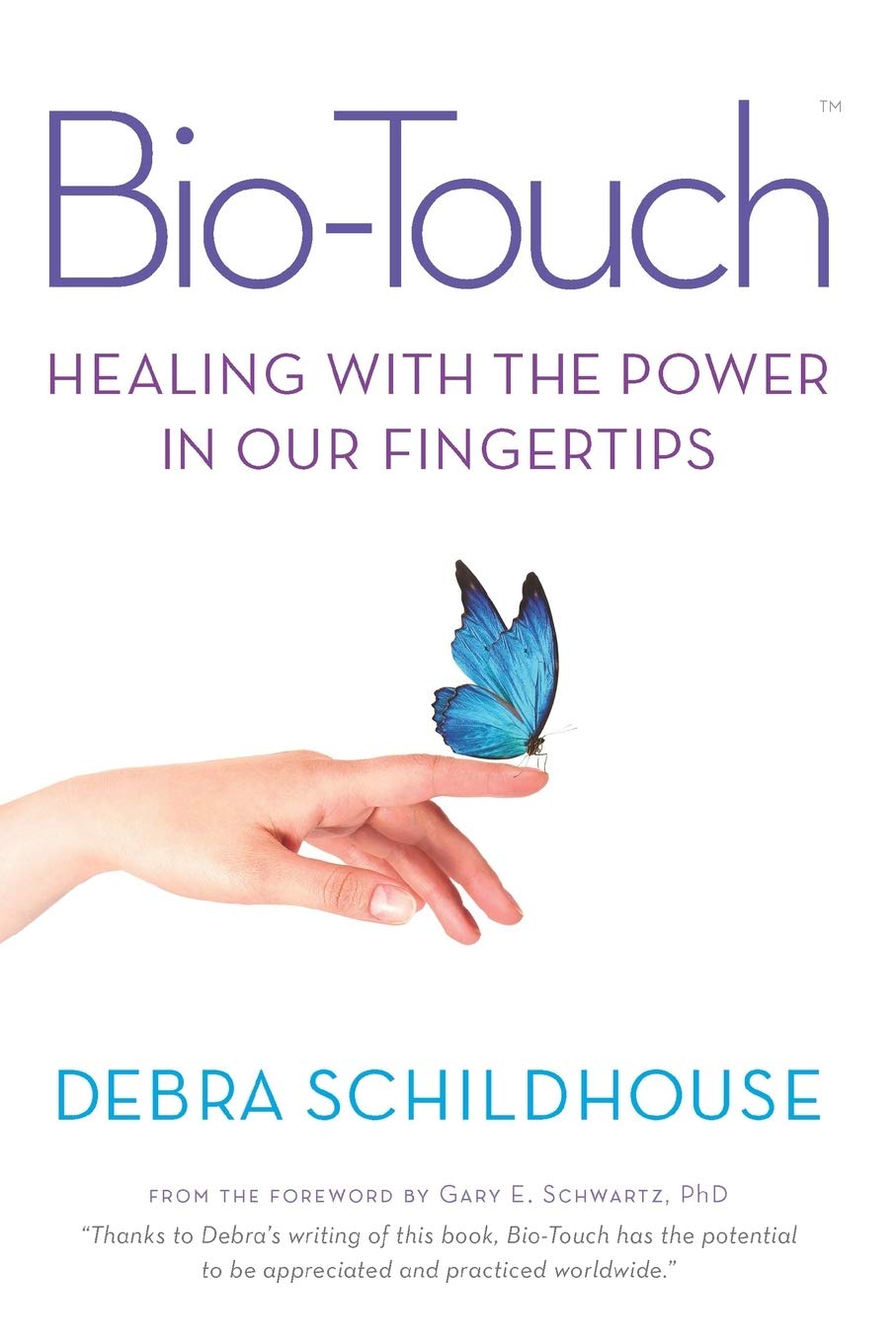Bio-Touch: Healing with the Power in Our Fingertips Health, Nutrition & Fitness