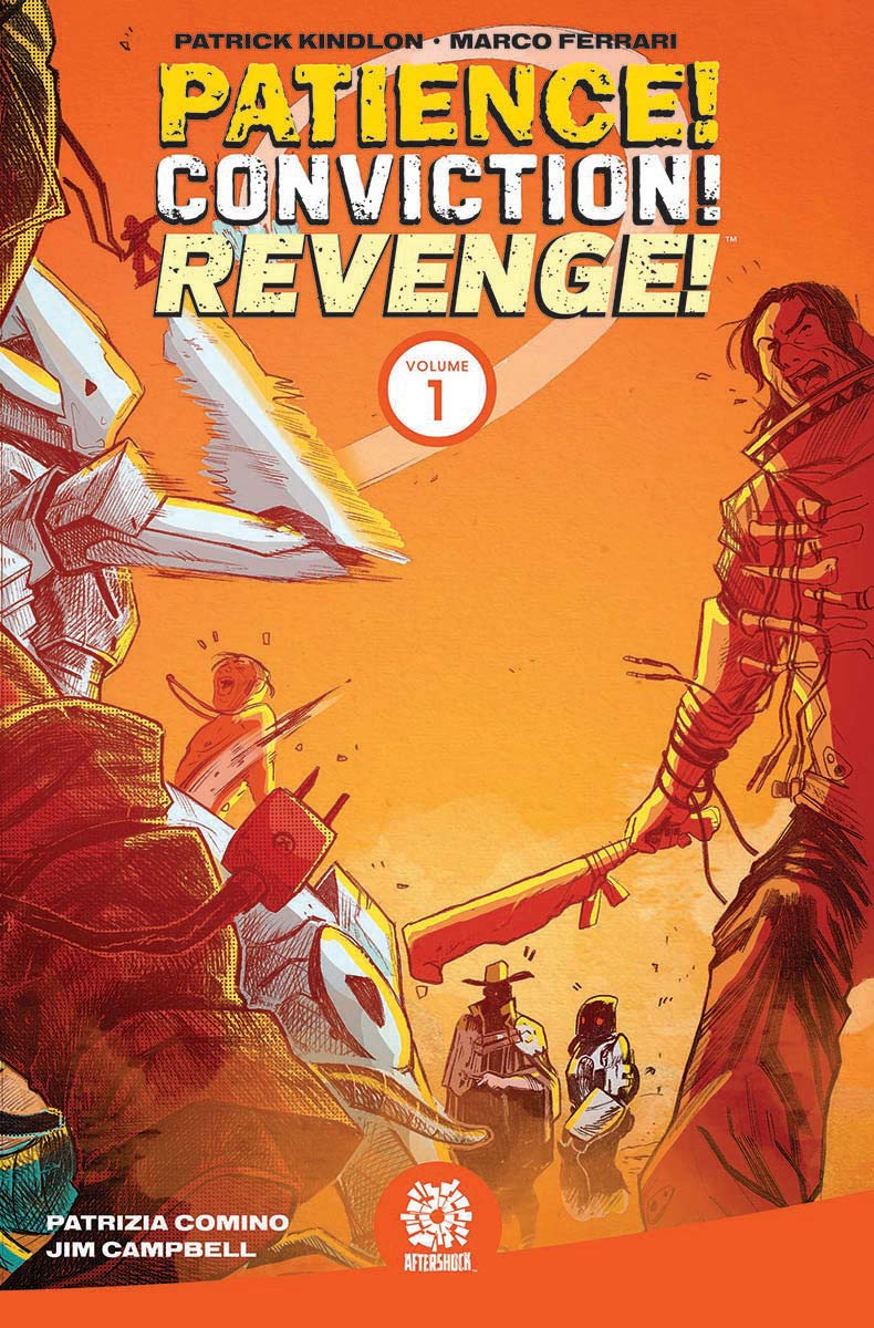 Patience! Conviction! Revenge! Vol 1: March on Vegas (PATIENCE CONVICTION REVENGE TP) Manga