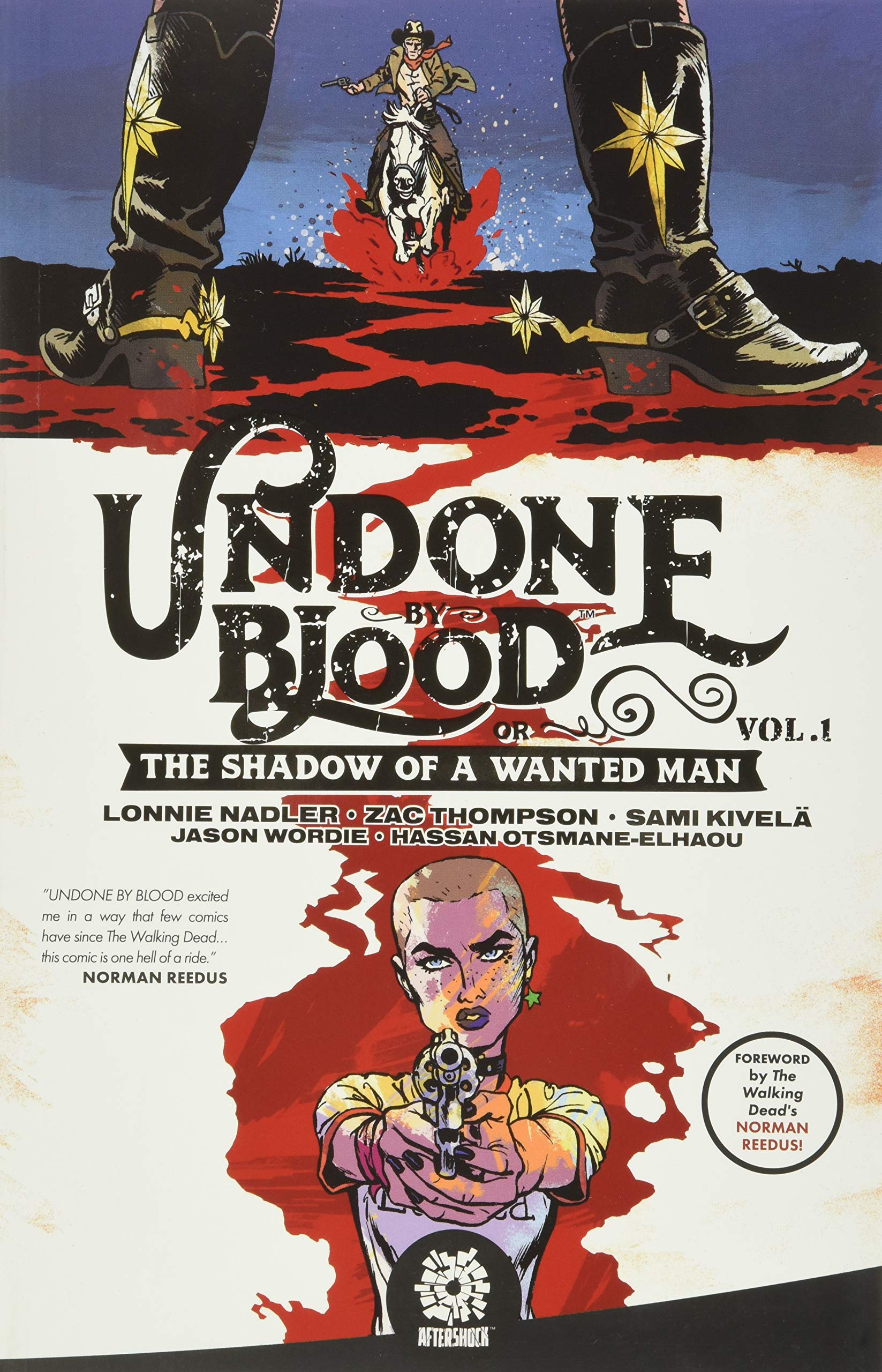 Undone By Blood: or The Shadow of a Wanted Man (UNDONE BY BLOOD TP) Manga