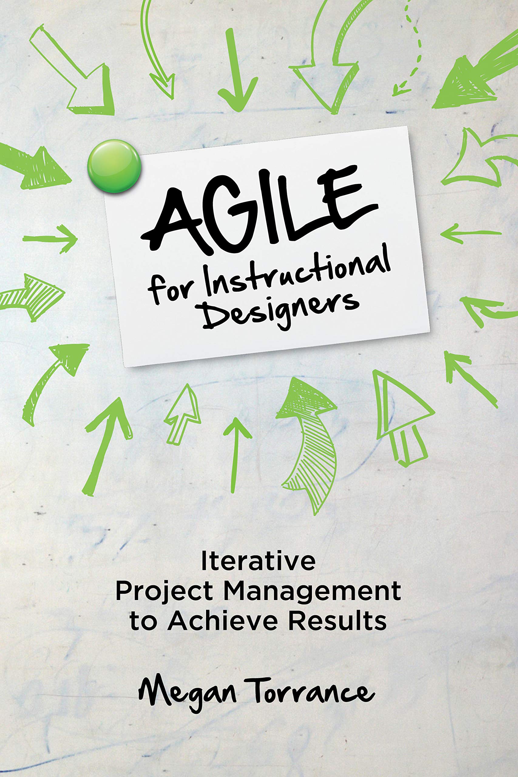 Agile for Instructional Designers book
