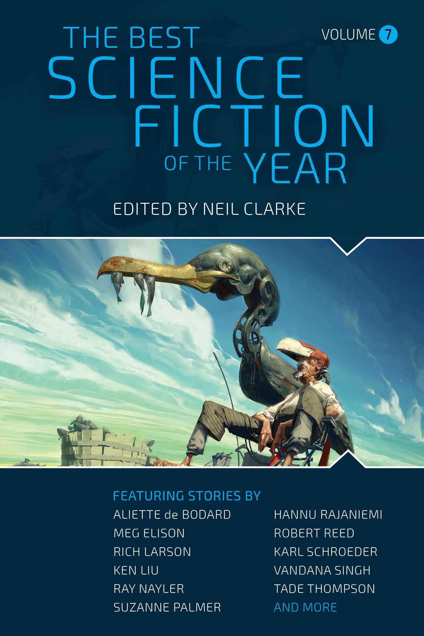 The Best Science Fiction of the Year: Volume Seven Contemporary literature