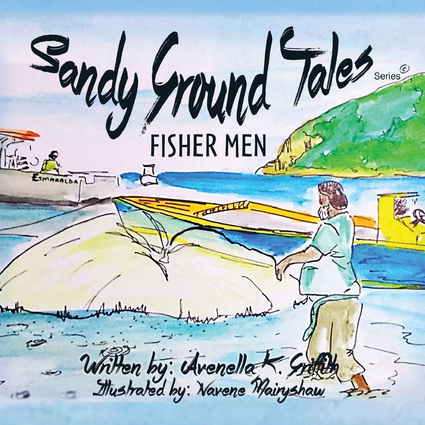 Sandy Ground Tales - Fishermen Non-fiction