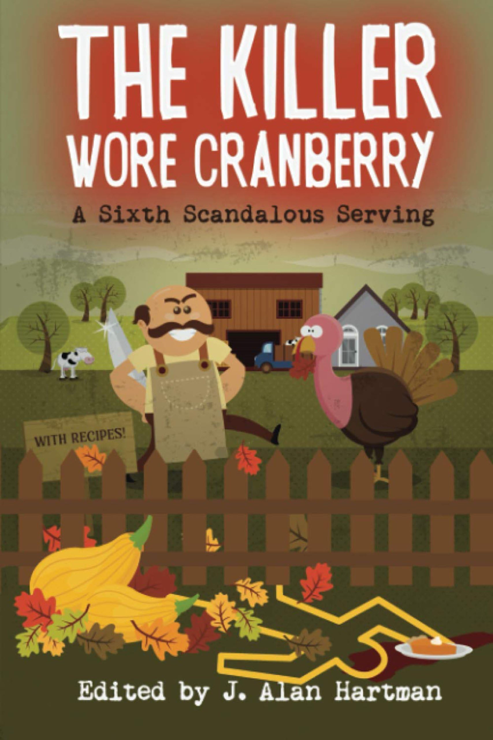 The Killer Wore Cranberry: A Sixth Scandalous Serving Contemporary literature