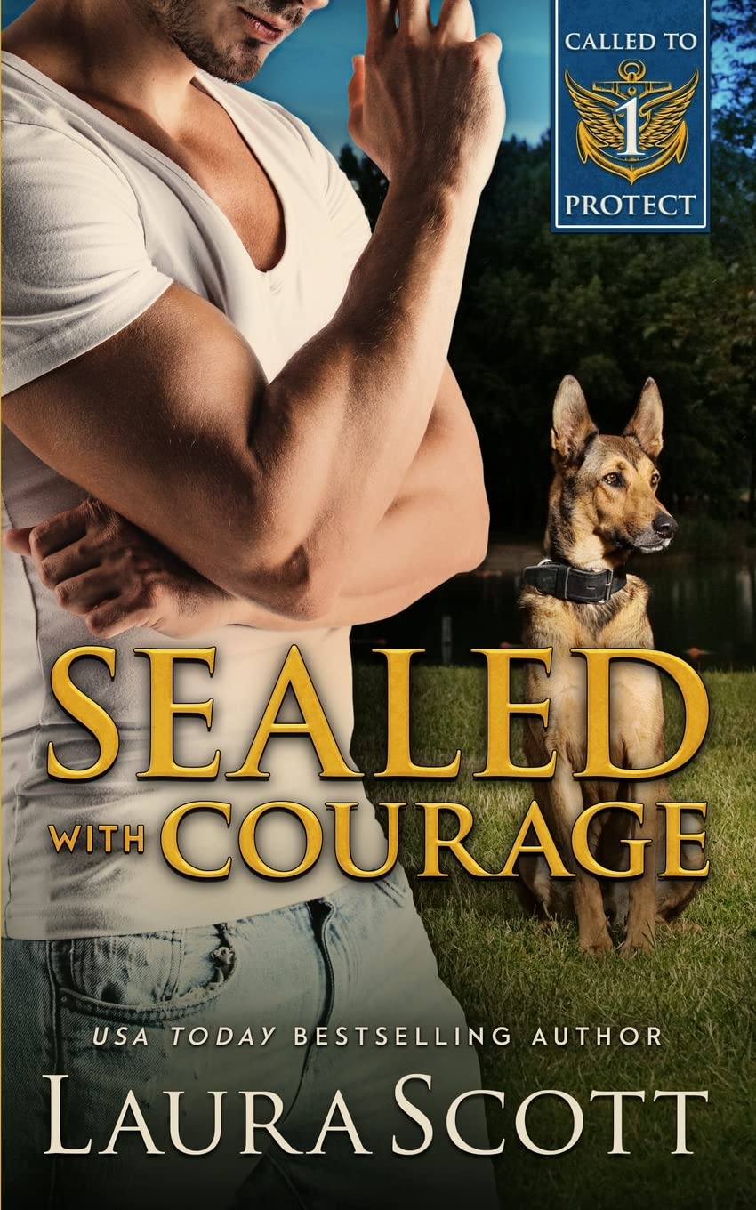Sealed With Courage: A Christian K9 Romantic Suspense (Called To Protect, Band 1) Religion & Esotericism