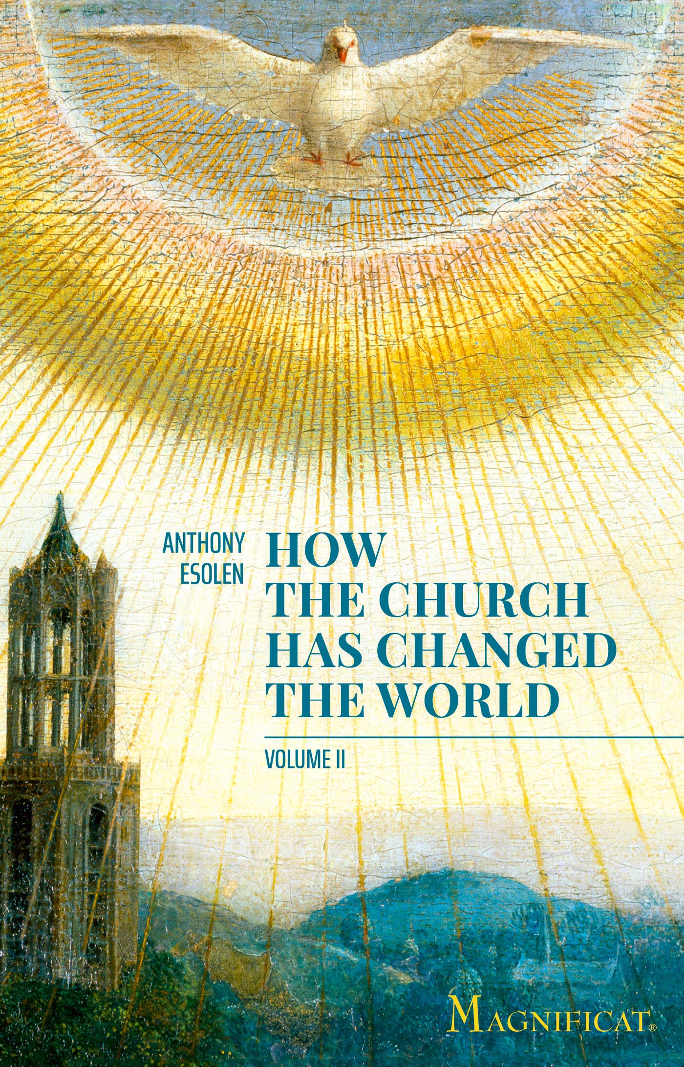 How the Church has Changed the World - Vol. II book