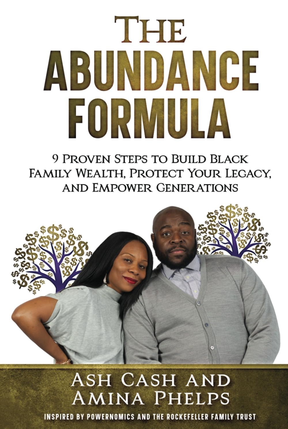 The Abundance Formula: 9 Proven Steps to Build Black Family Wealth, Protect Your Legacy, and Empower Generations Business, Finance & Career