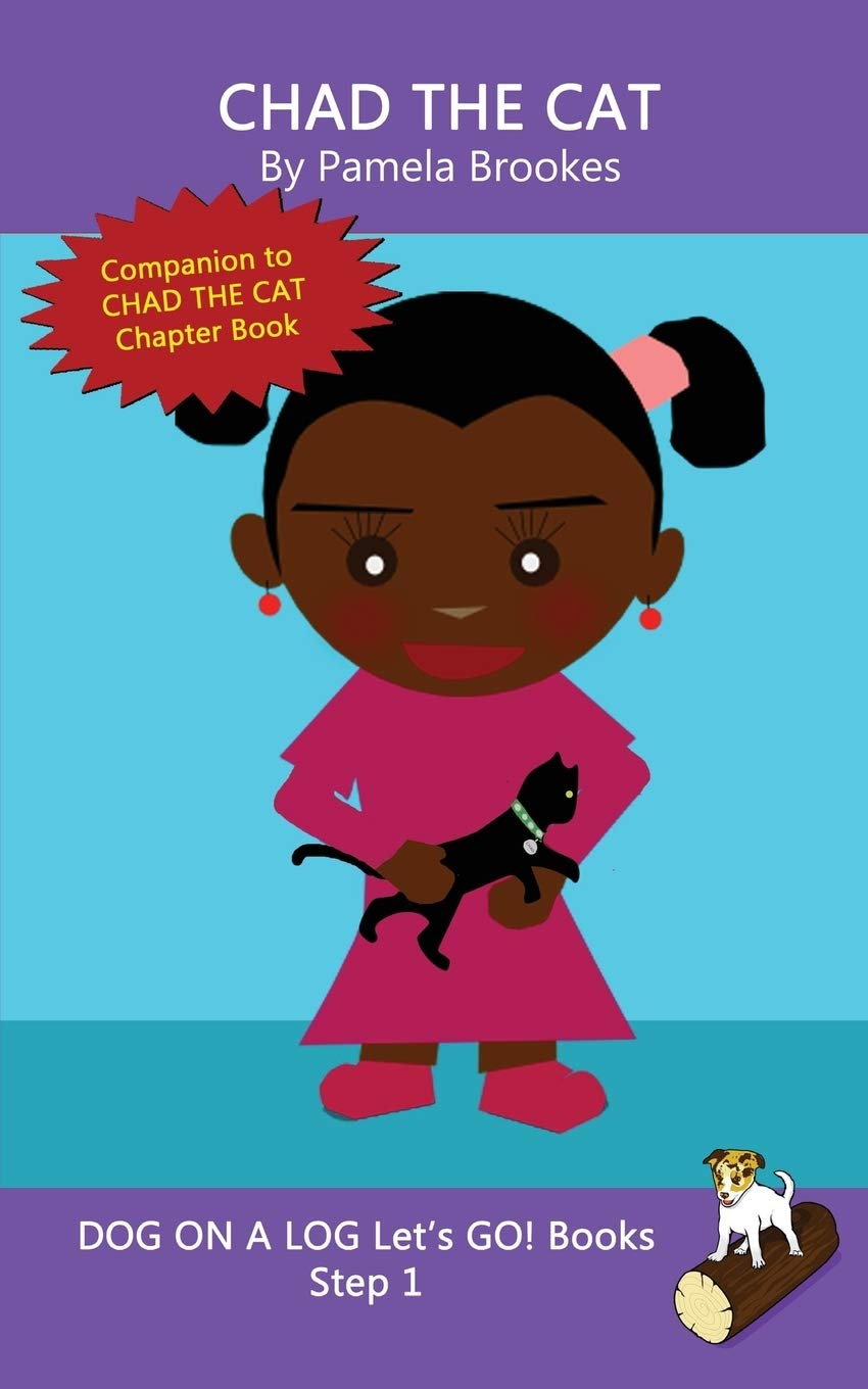 Chad The Cat: Systematic Decodable Books for Phonics Readers and Kids With Dyslexia: Sound-Out Phonics Books Help Developing Readers, including ... Books) (DOG ON A LOG Let’s GO! Books, Band 3) Novels & Short Stories