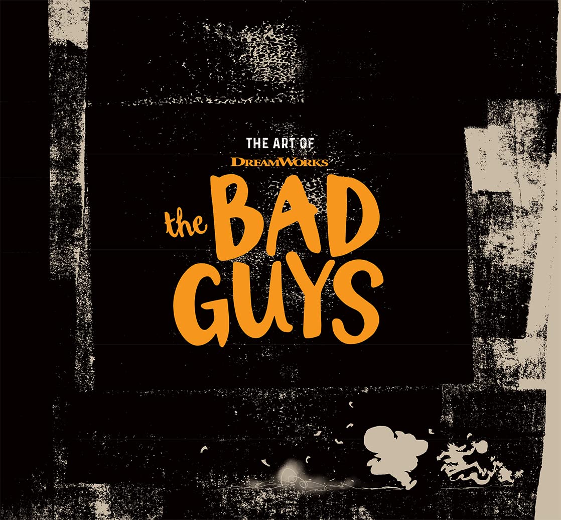 Morris, I: ART OF DREAMWORKS THE BAD GUYS Film, Art & Culture