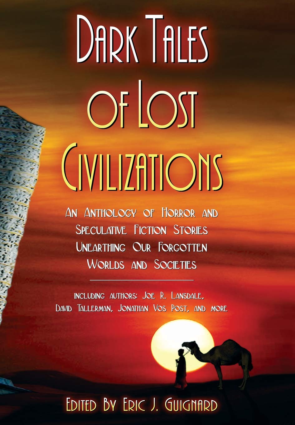 Dark Tales of Lost Civilizations Contemporary literature