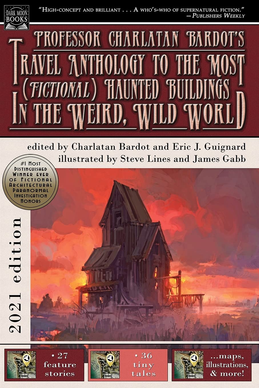 Professor Charlatan Bardot's Travel Anthology to the Most (Fictional) Haunted Buildings in the Weird, Wild World Contemporary literature Books