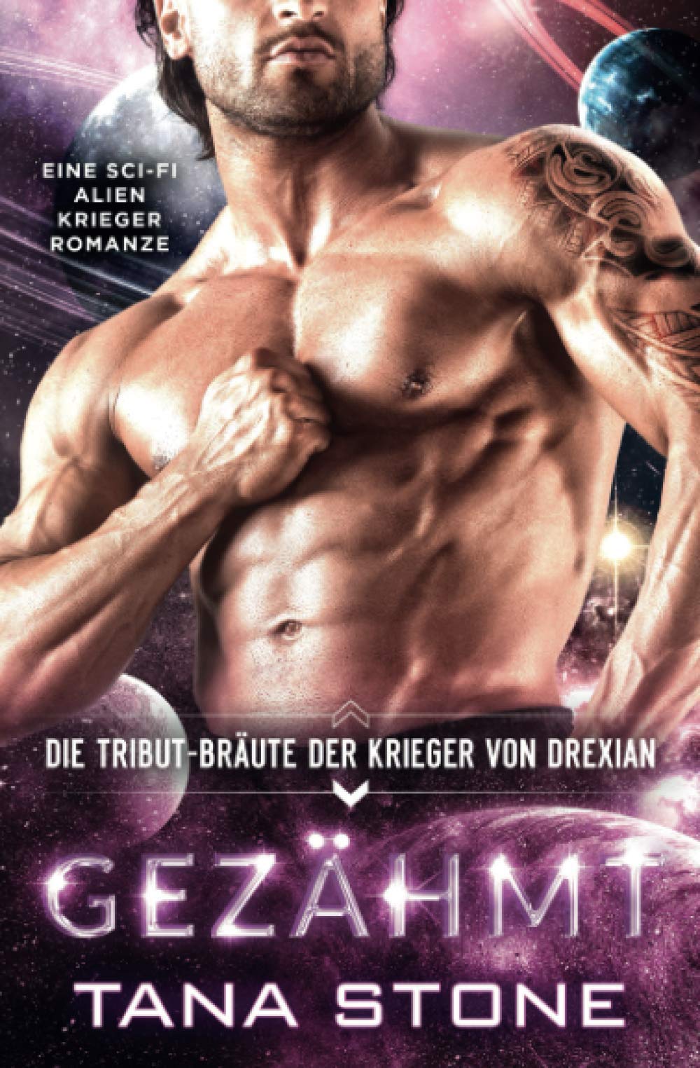 Gezähmt: Eine Sci-Fi Alien-Krieger Romanze (Die Tribut-Bräute der Krieger von Drexian, Band 1) Romantic Fantasy