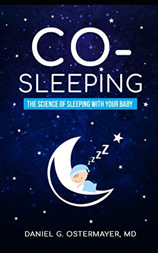 Co-sleeping: The Science Of Sleeping With Your Baby book