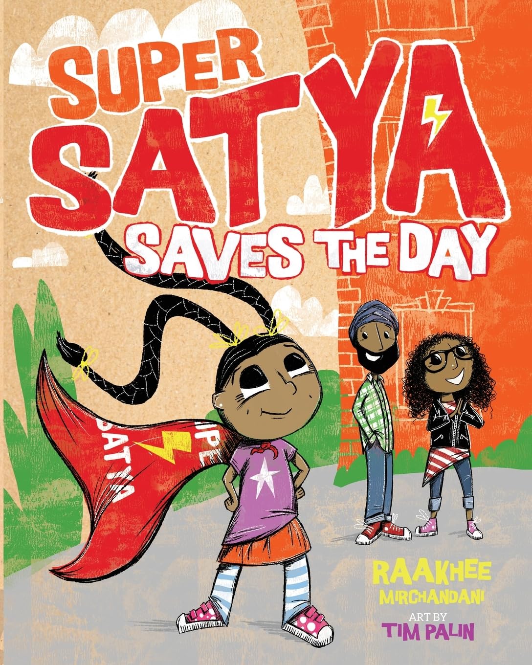 Super Satya Saves the Day Non-fiction