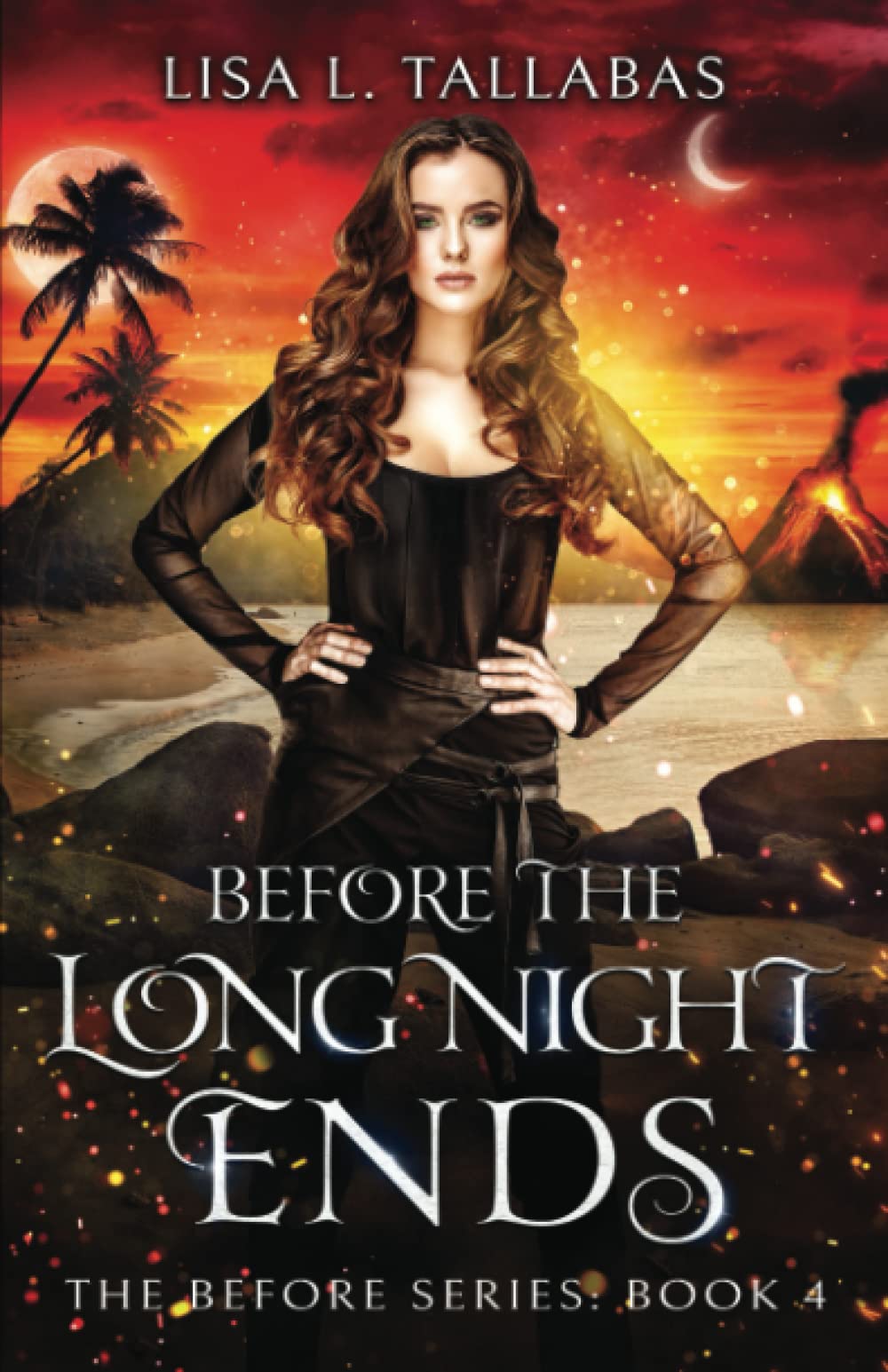 Before The Long Night Ends: An Epic Fantasy Adventure (The Before Series, Band 4) Fantasy & Sci-Fi