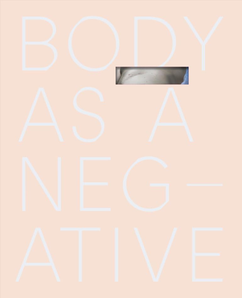 Body As a Negative: Sensations of Return Photography