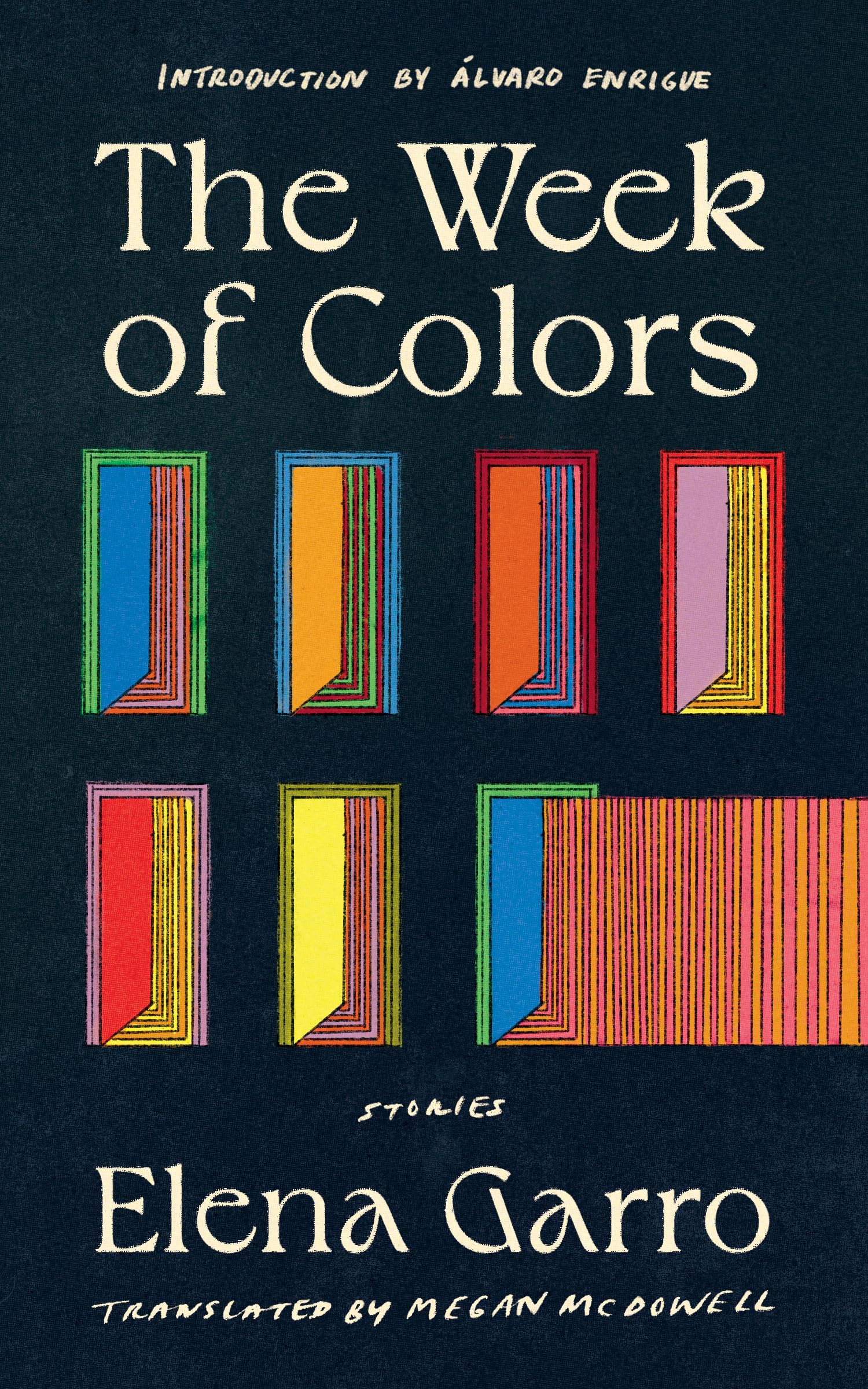 The Week of Colors: Stories Essays & Short Stories