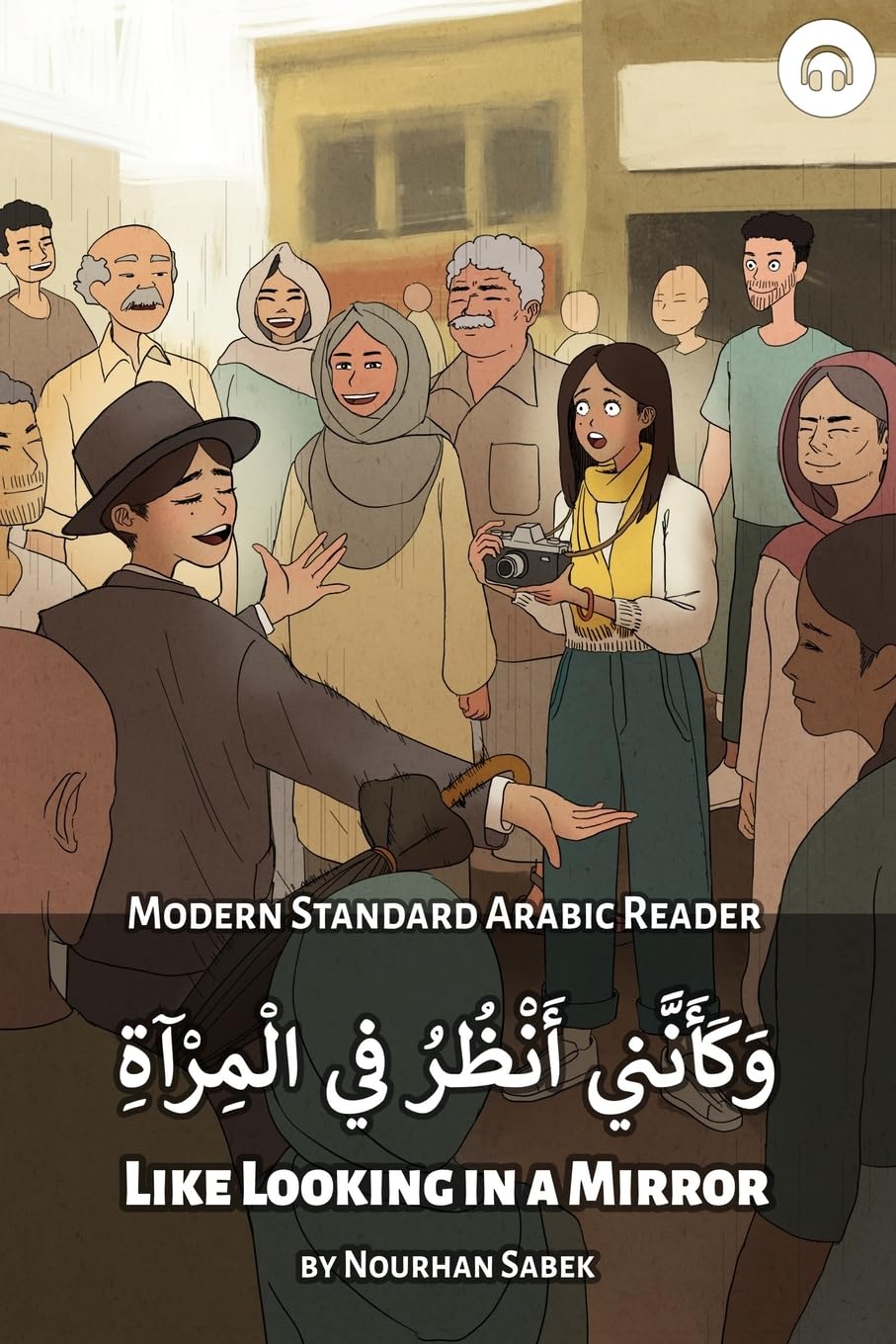 Like Looking in a Mirror: Modern Standard Arabic Reader (Modern Standard Arabic Readers) Foreign Languages ​​& Dictionaries