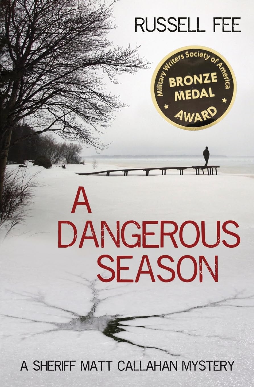 A Dangerous Season: A Sheriff Matt Callahan Mystery book