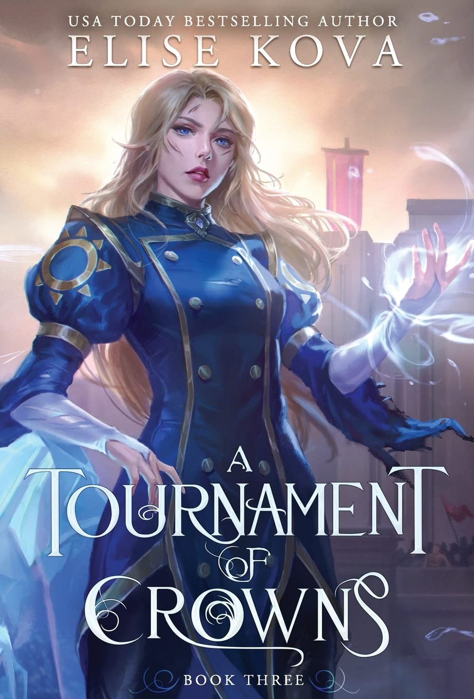 A Tournament of Crowns Fantasy & Sci-Fi