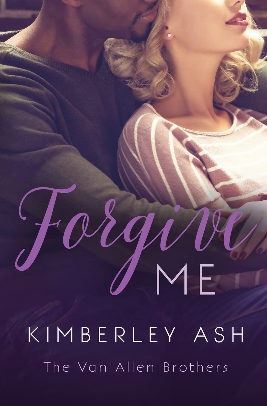 Forgive Me (The Van Allen Brothers, Band 1) Contemporary literature