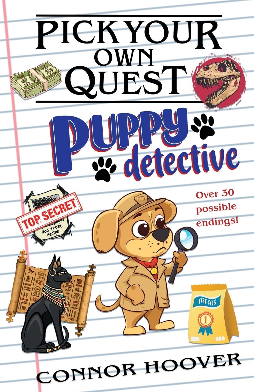 Pick Your Own Quest: Puppy Detective Novels & Short Stories