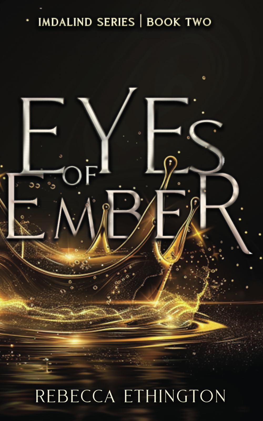 Eyes of Ember (Imdalind Series, Band 2) Urban Fantasy