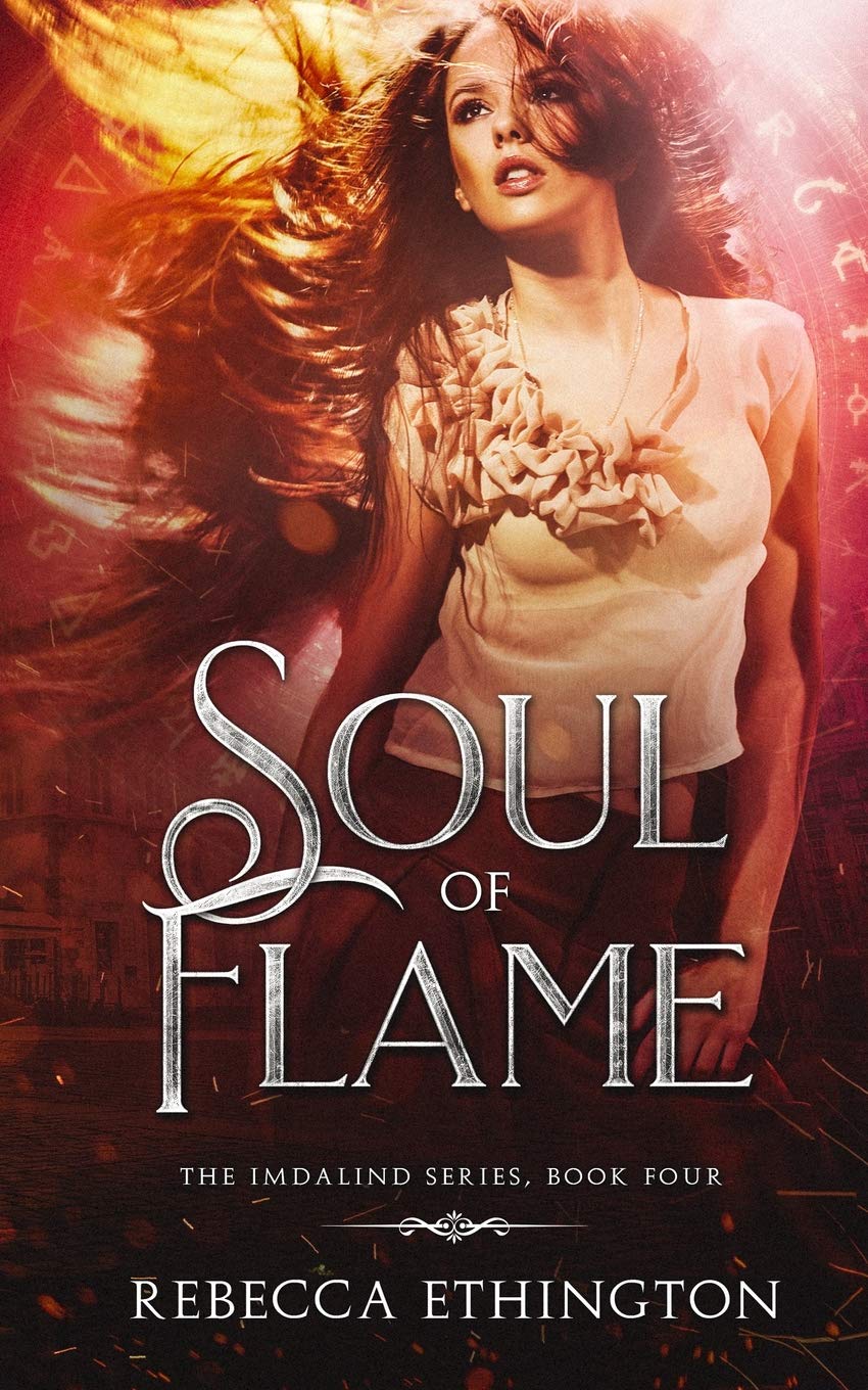 Soul of Flame (Imdalind Series, Band 4) Urban Fantasy