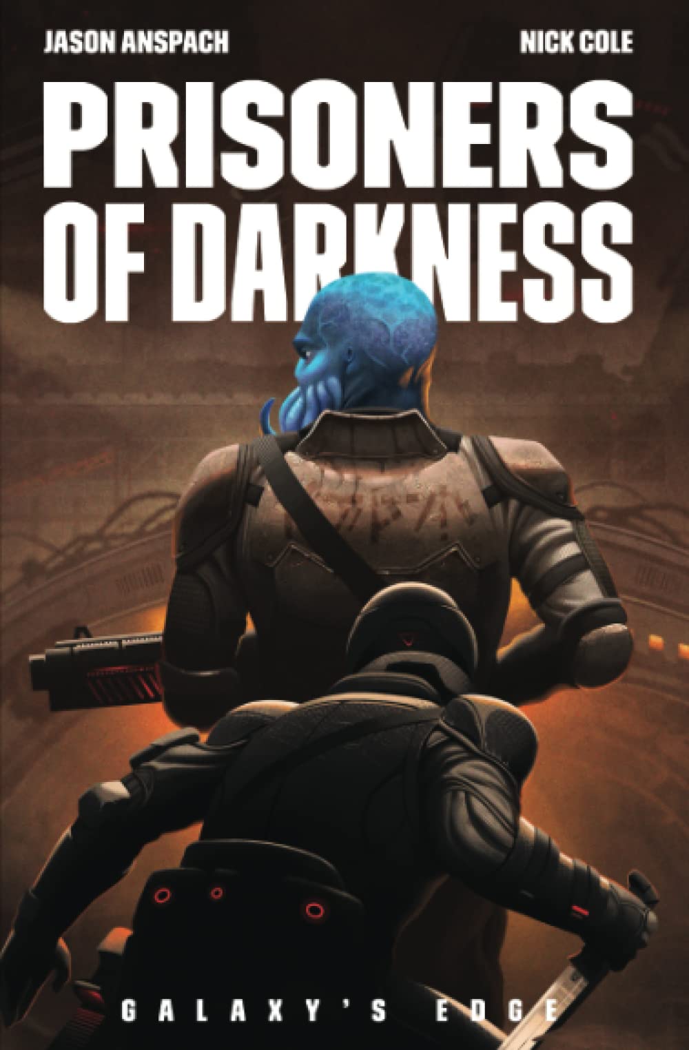 Prisoners of Darkness (Galaxy's Edge, Band 7) Action & Adventure