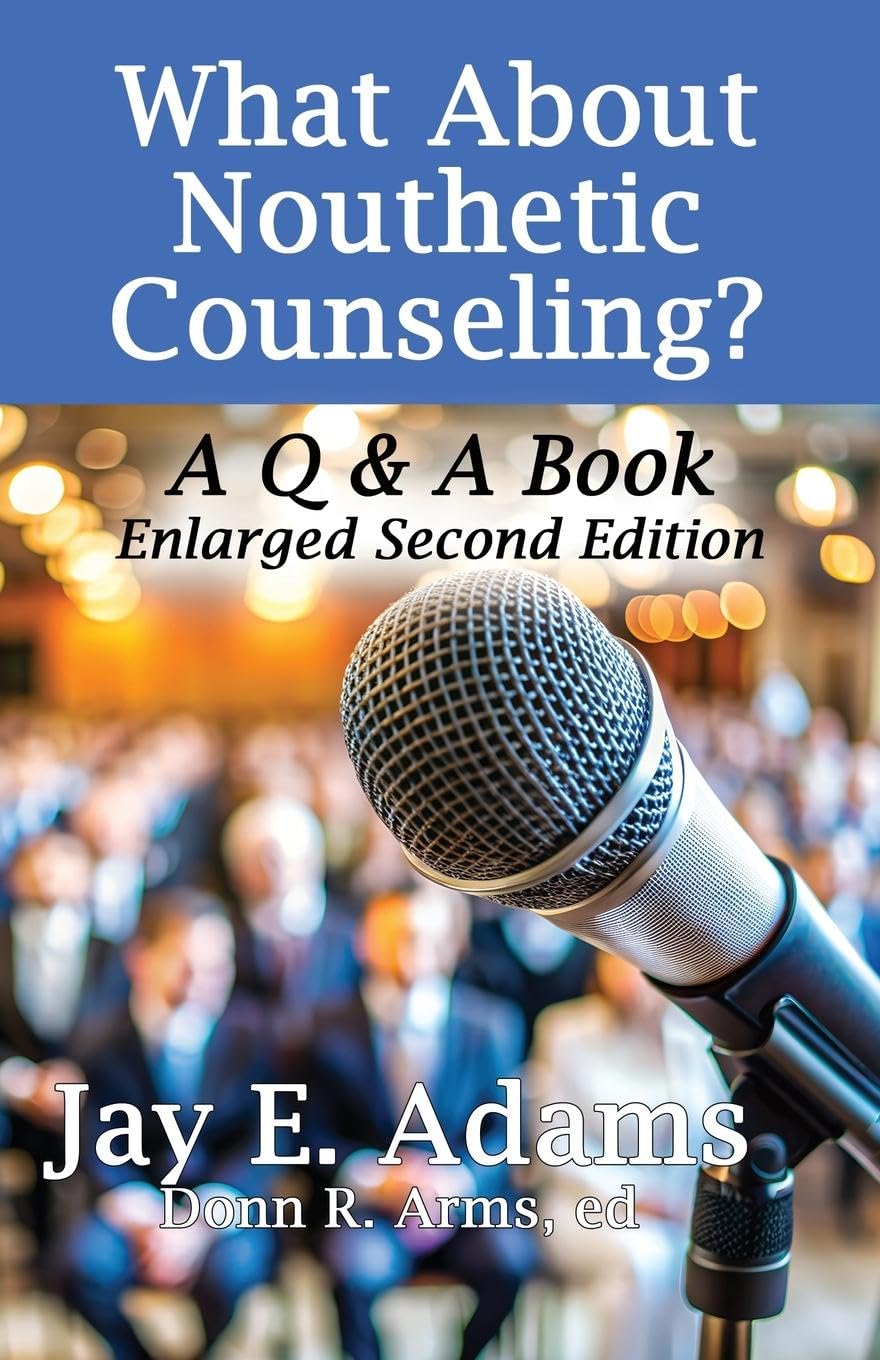 Product Image: What About Nouthetic Counseling?