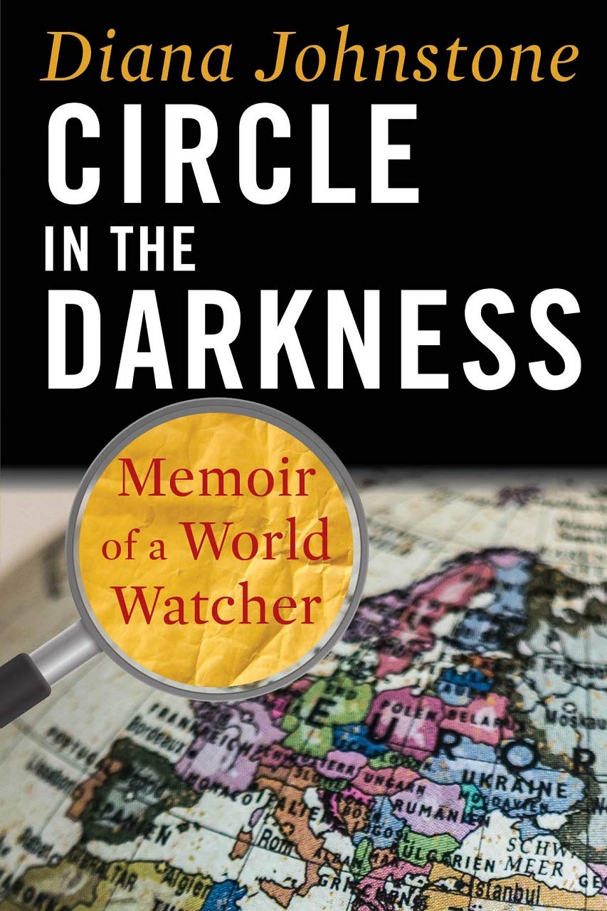 Circle in the Darkness: Memoir of a World Watcher book
