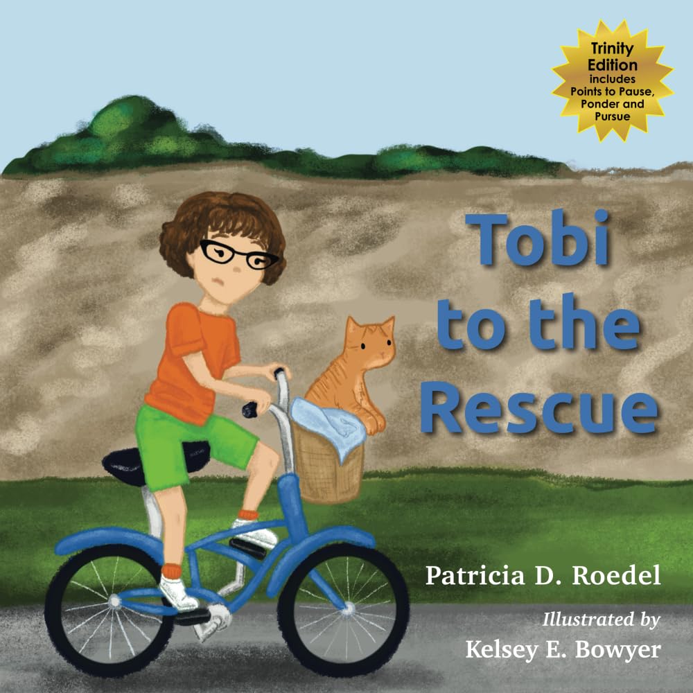 Tobi to the Rescue: Trinity Edition Non-fiction