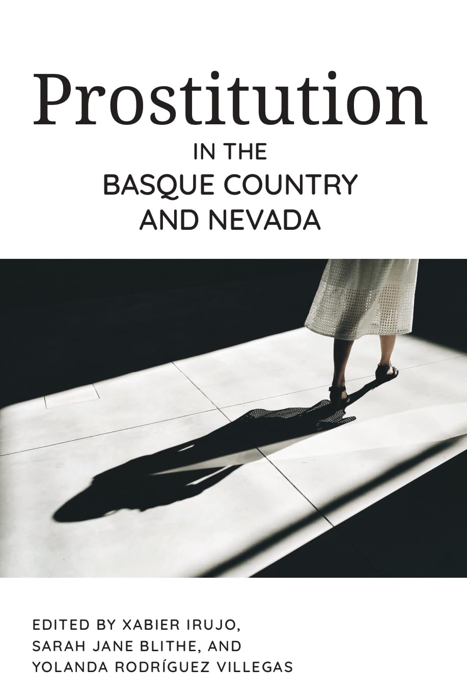 Prostitution in the Basque Country and Nevada (Basque Politics) Social Sciences