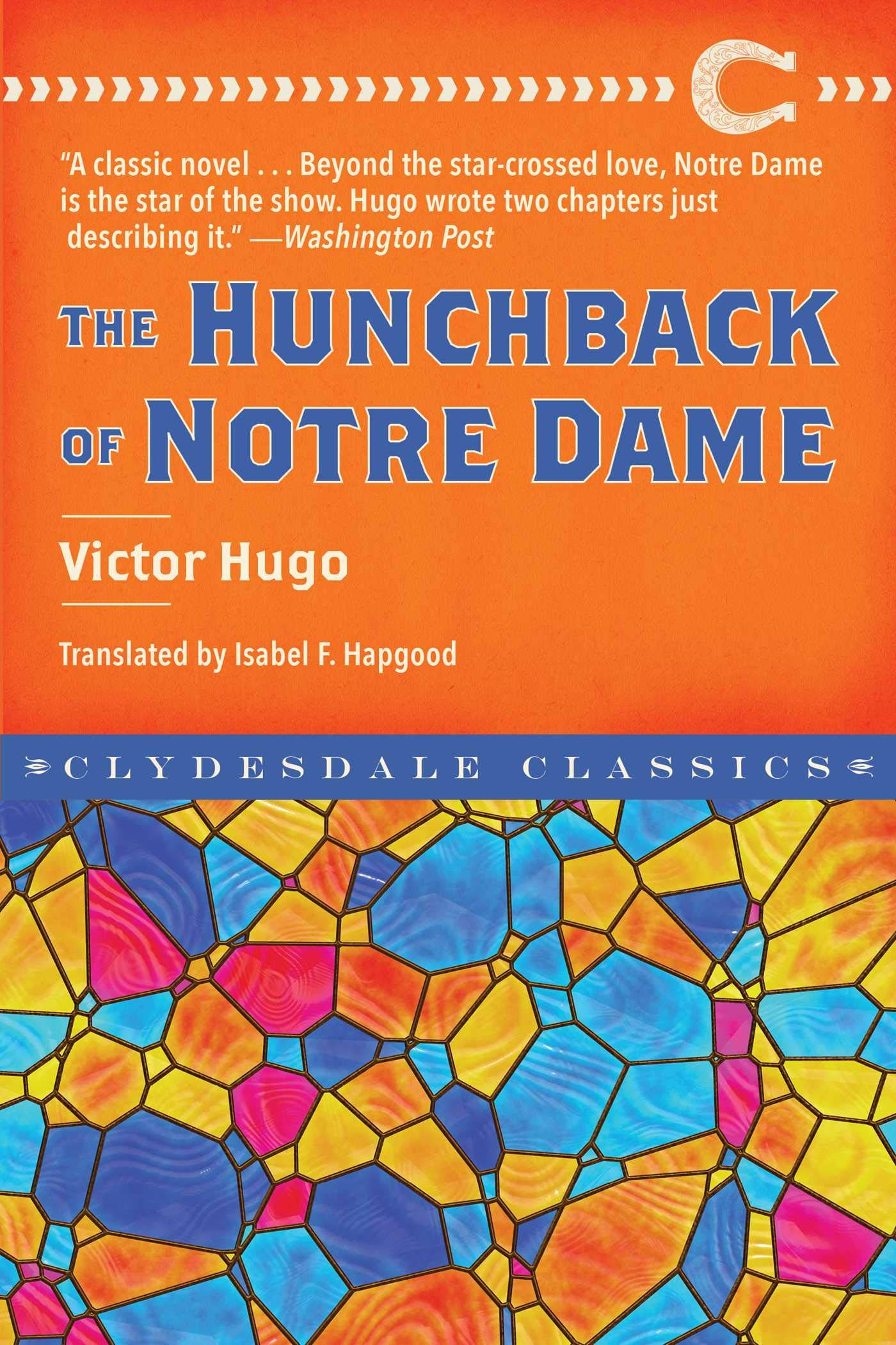 The Hunchback of Notre Dame (Clydesdale Classics) Classics