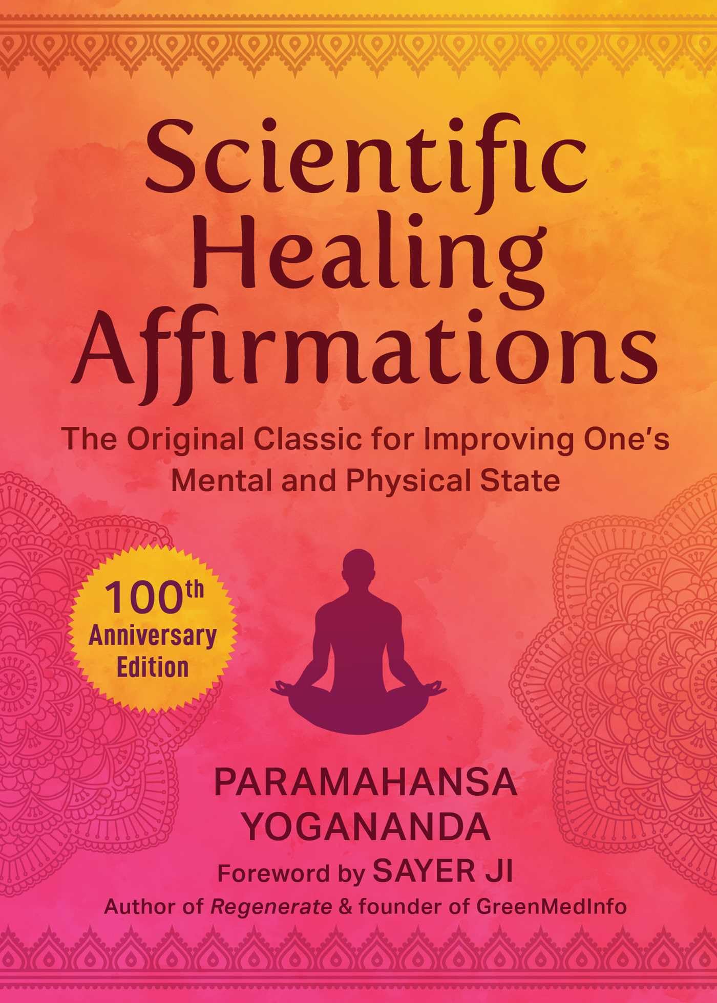 Scientific Healing Affirmations: The Original Classic for Improving One's Mental and Physical State (100th Anniversary Edition) Philosophy