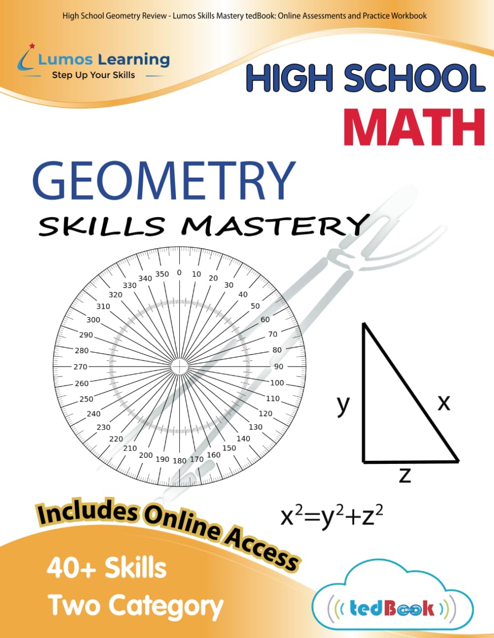 High School Geometry Review - Lumos Skills Mastery tedBook: Online Assessments and Practice Workbook Books