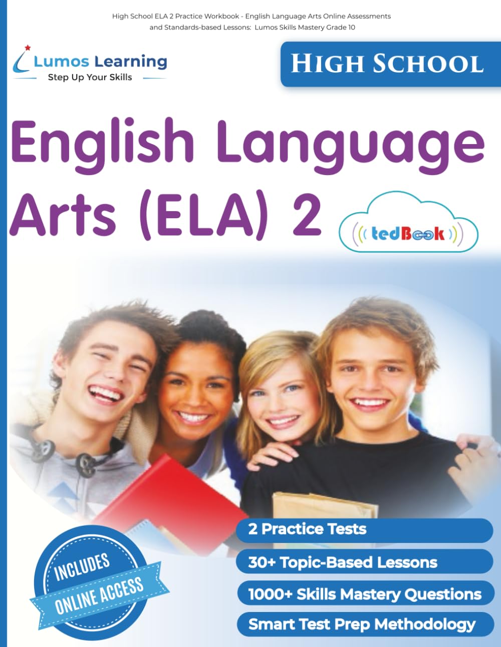 High School ELA 2 Practice Workbook - English Language Arts Online Assessments and Standards-based Lessons: Lumos Skills Mastery Grade 10 Books