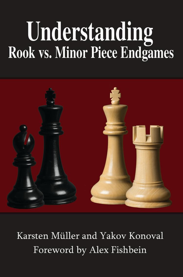 Understanding Rook vs. Minor Piece Endgames (Understanding Chess Endgames, Band 3) Leisure & Fun